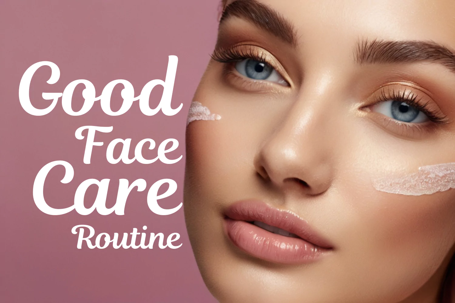 face care routine