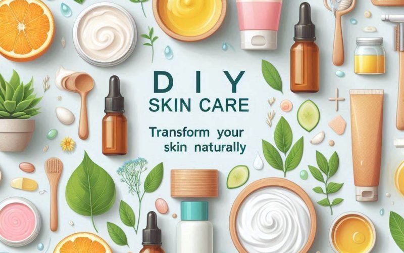 DIY Skin Care