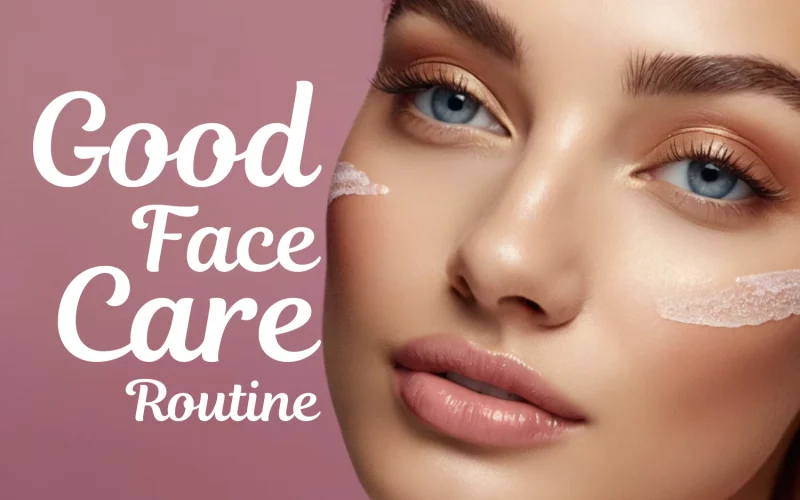 face care routine